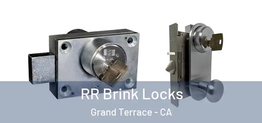  RR Brink Locks Grand Terrace - CA